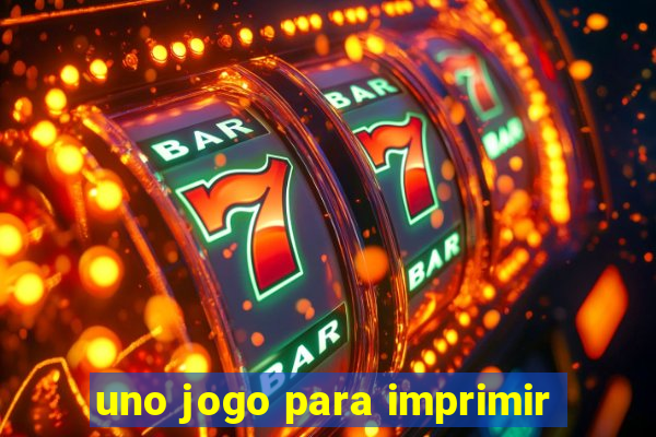 uno jogo para imprimir